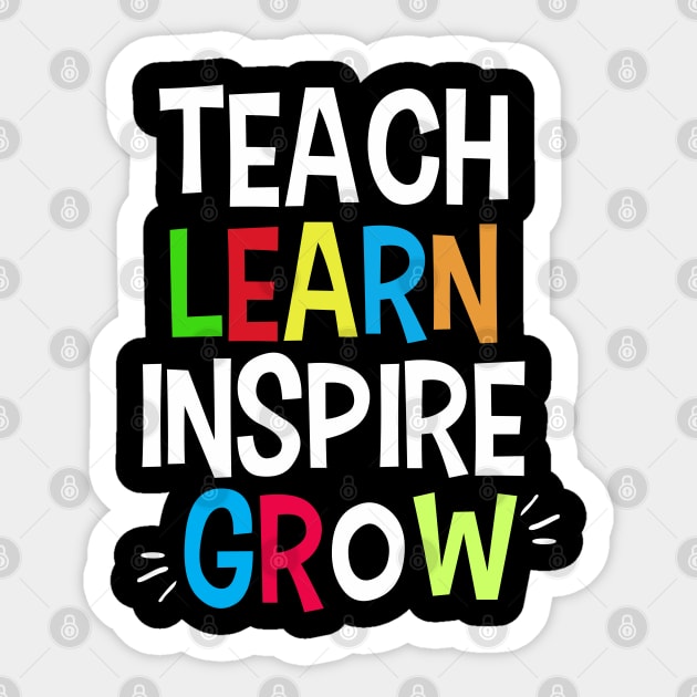 Teach Learn Inspire Grow Sticker by ArtedPool